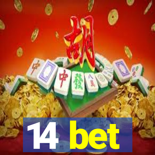 14 bet